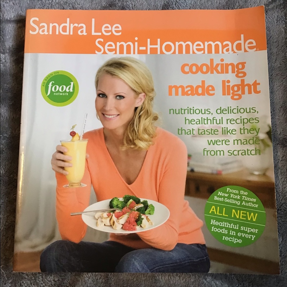 Sandra Lee Semi-Homemade Cooking Light Cookbook